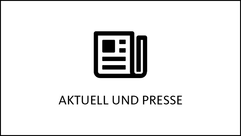 Aktuell und Presse